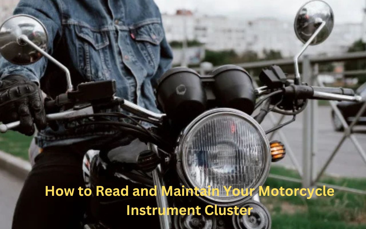 How to Read and Maintain Your Motorcycle Instrument Cluster