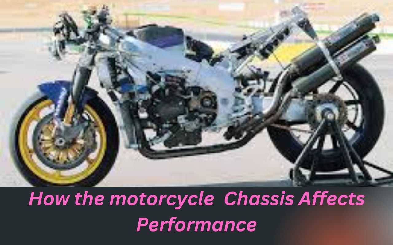 How the Motorcycle Chassis Affects Performance